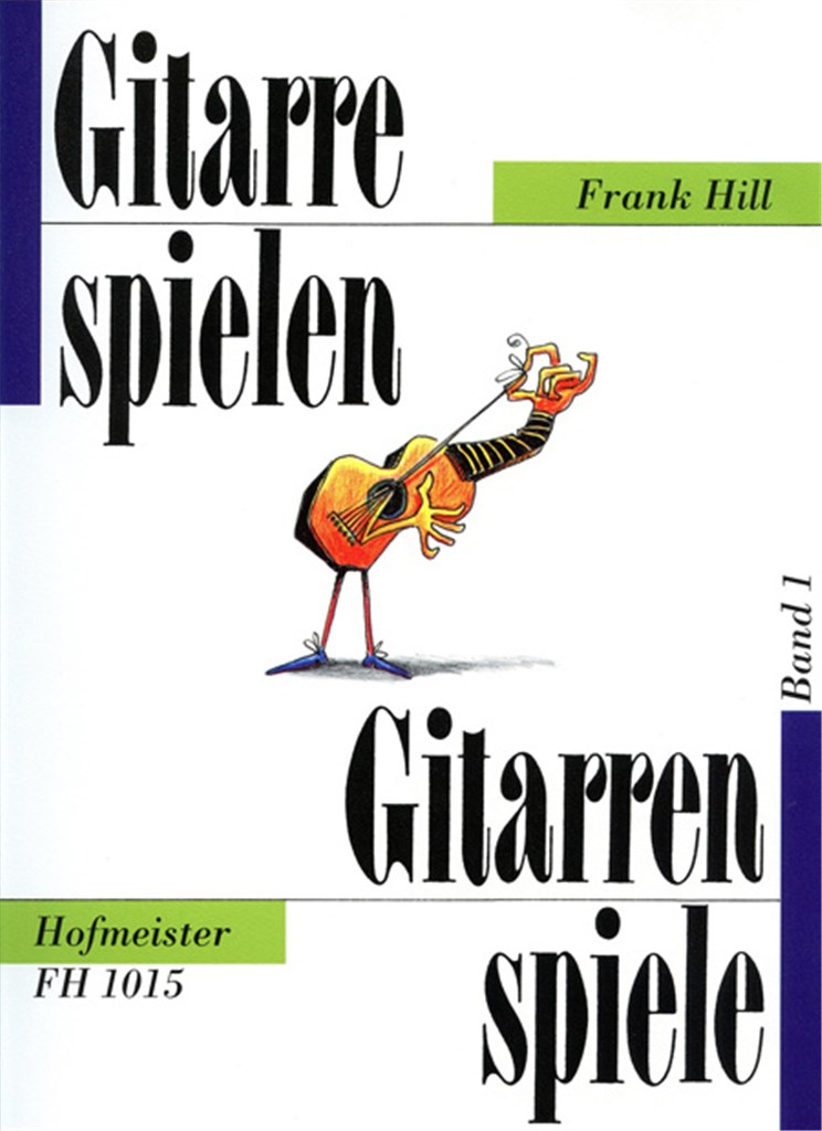 Gitarre spielen - Gitarrenspiele, Band 1